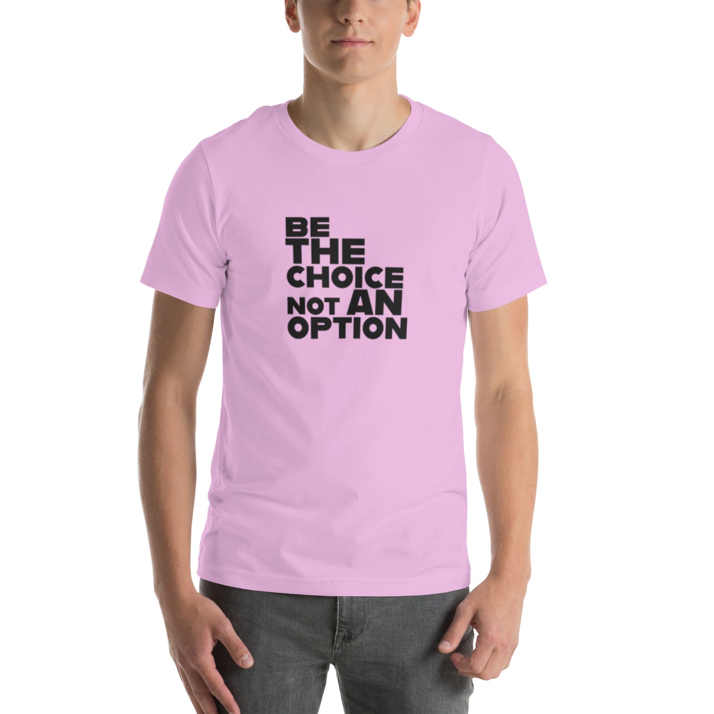 Be The Choice BLK - Unisex t-shirt