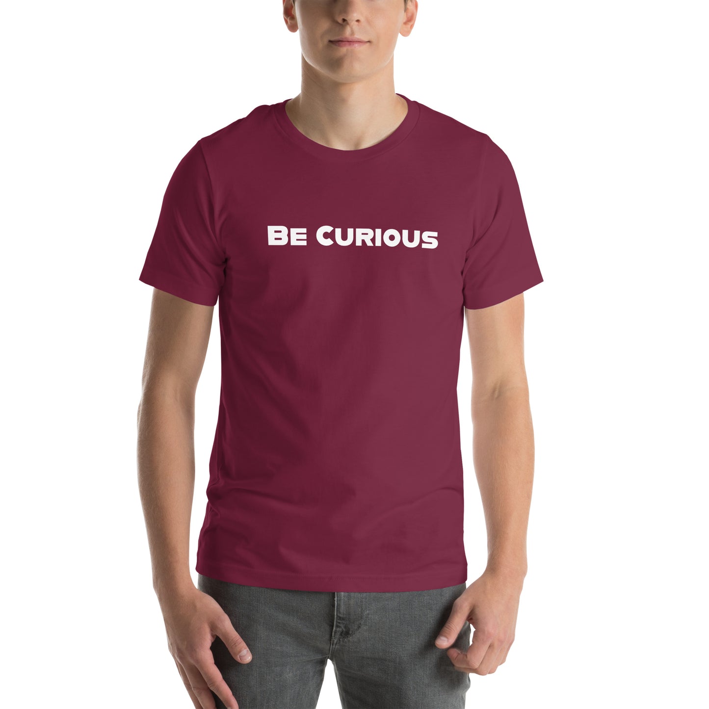 Be Curious - Unisex t-shirt