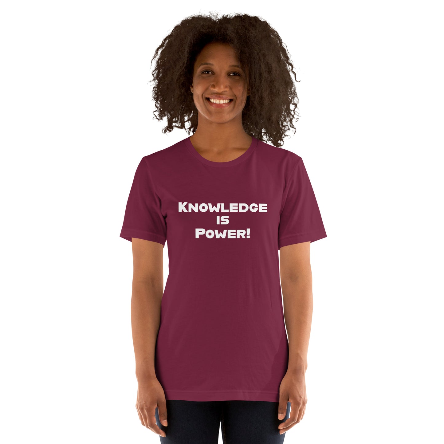 Knowledge is Power - Unisex t-shirt